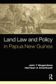 Book cover of: Land Law and Policy in Papua New Guinea