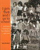 Book cover of: I am five and I go to school. By: Helen May