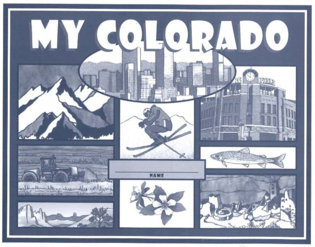 Book cover of: My Colorado. By: Mary Borg