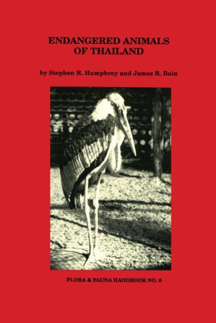 Book cover of: Endangered Animals of Thailand. By: Stephen R. Humphrey