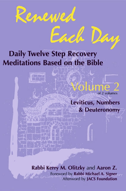Renewed Each Day—Leviticus, Numbers & Deuteronomy
