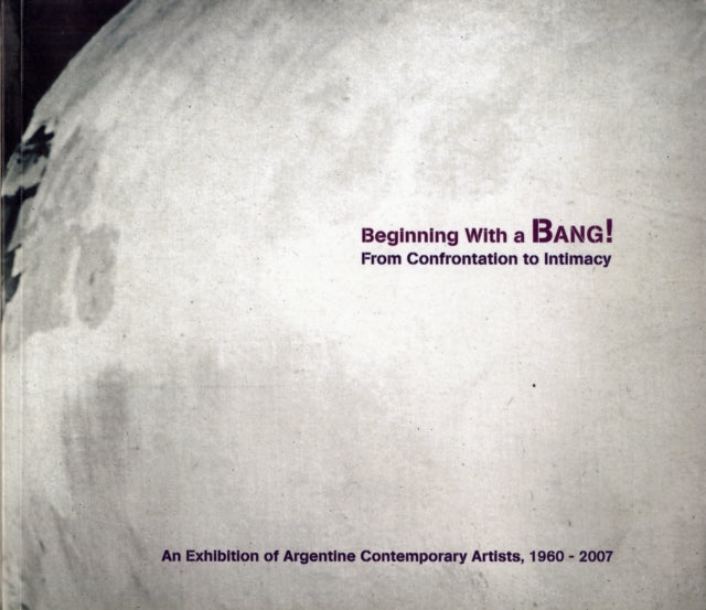 Book cover of: Beginning with a Bang! From Confrontation to Intimacy