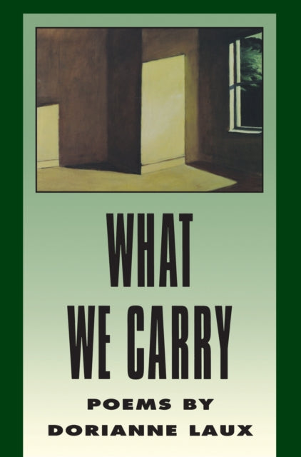 Book cover of: What We Carry