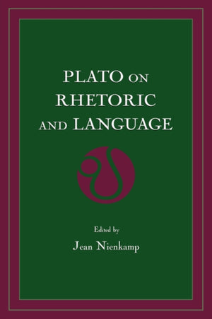 Plato on Rhetoric and Language