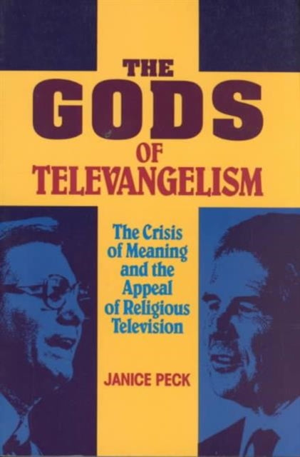 Book cover of: Gods of Televangelism