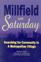 Book cover of: Millfield on Saturday. By: Melko Matthew