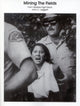 Book cover of: Mining The Fields. By: John C. Leggett