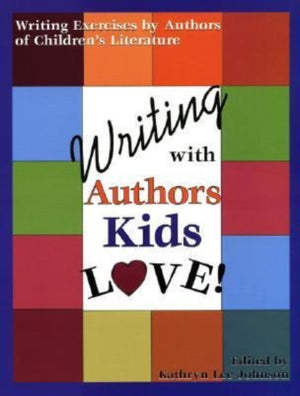 Writing with Authors Kids Love