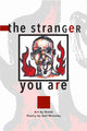 Book cover of: Stranger You Are