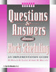 Book cover of: Questions & Answers About Block Scheduling. By: Donald D. Gainey