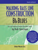 Book cover of: Walking Bass Line Construction: Bb Blues. By: Bob Sinicrope