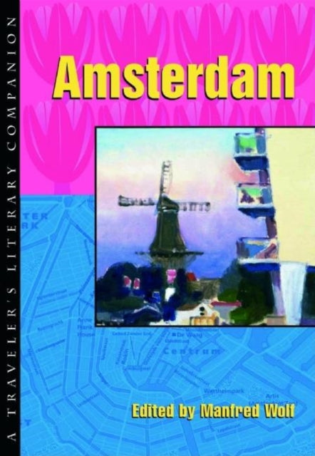 Book cover of: Amsterdam. By: Manfred Wolf