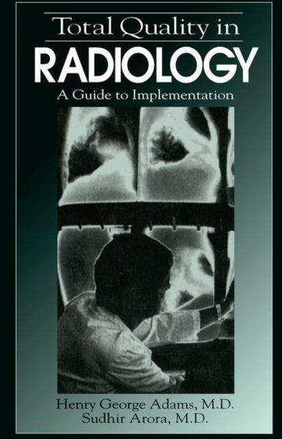 Book cover of: Total Quality in Radiology
