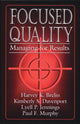 Book cover of: Focused Quality. By: Paul Murphy