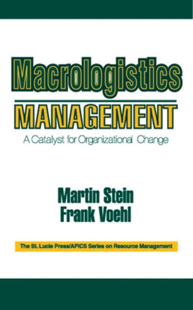 Book cover of: Macrologistics Management. By: Martin Stein