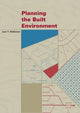 Book cover of: Planning the Built Environment