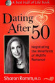 Book cover of: Dating After 50. By: Sharon M.D. Romm