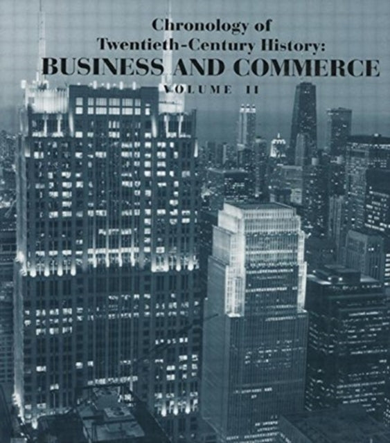 Book cover of: Chronology of Twentieth-Century History: Business and Commerce