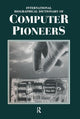 Book cover of: International Biographical Dictionary of Computer Pioneers. By: John A.n. Lee