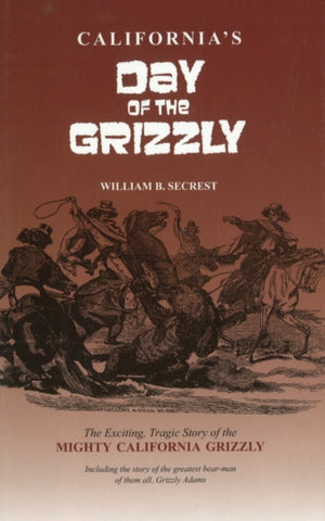 California's Day of the Grizzly
