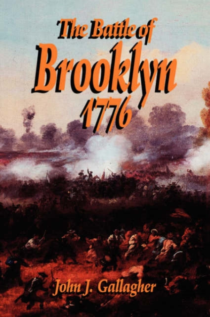 Book cover of: Battle Of Brooklyn 1776. By: Gallagher