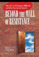 Book cover of: Beyond the Wall of Resistance. By: Rick Maurer