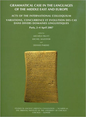 Grammatical Case in the Languages of the Middle East and Beyond