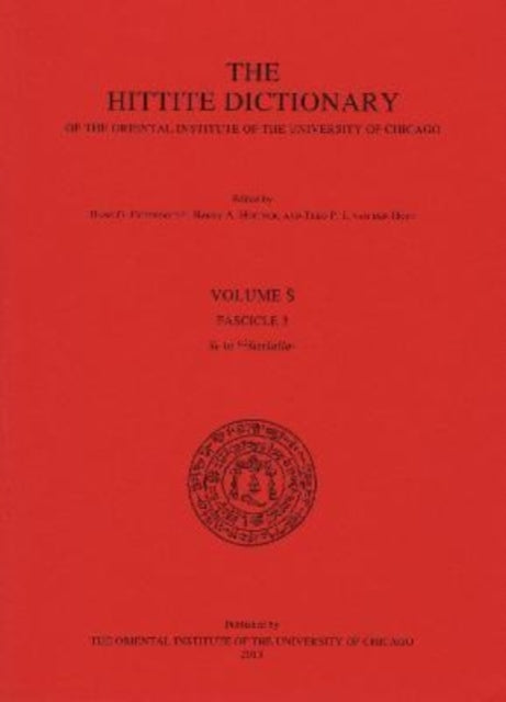 Book cover of: Hittite Dictionary of the Oriental Institute of the University of Chicago. Volume S, fascicle 3. By: H. G. Guterbock