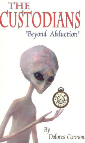 Custodians, Beyond Abduction