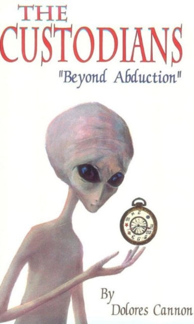 Custodians, Beyond Abduction