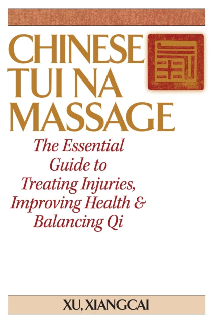 Book cover of: Chinese Tui Na Massage