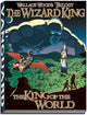 Book cover of: Wizard King Trilogy (book1. By: Wallace Wood