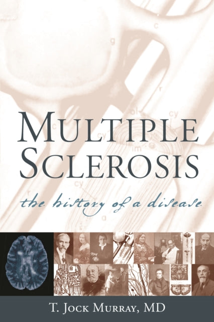 Book cover of: Multiple Sclerosis. By: T. Jock Murray