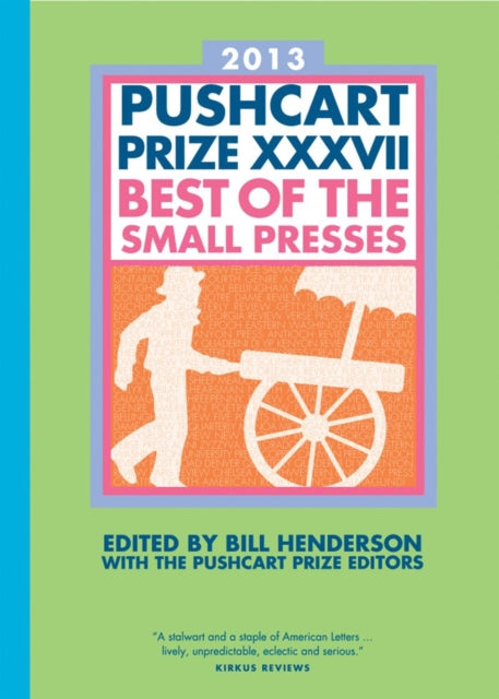 Book cover of: Pushcart Prize XXXVII