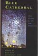 Book cover of: Blue Cathedral