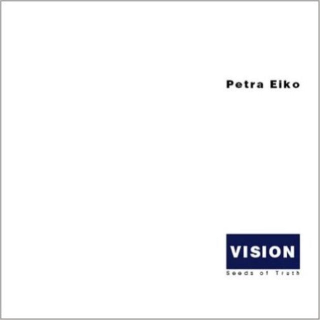 Book cover of: VISION. By: Petra Eiko