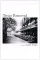 Book cover of: Twice Removed