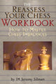 Book cover of: Reassess Your Chess Workbook