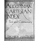Book cover of: Augustinian–Cartesian Index – Texts & Commentary. By: Zbigniew Janowski