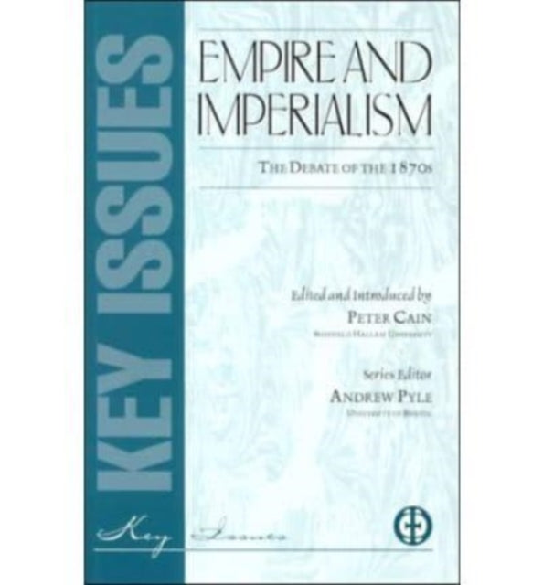 Book cover of: Empire And Imperialism. By: Peter Cain