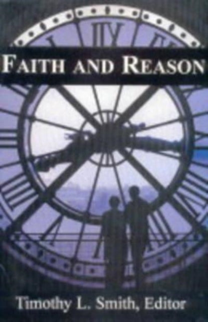 Book cover of: Faith and Reason. By: Summer Thomistic Institute (1999 University of Notre Dame)