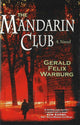 Book cover of: Mandarin Club. By: Gerald Felix Warburg
