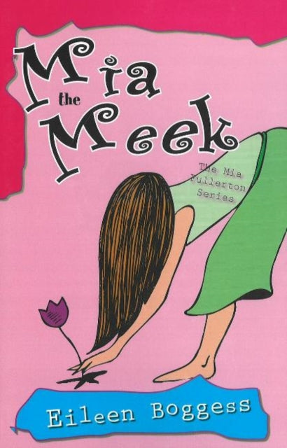 Book cover of: Mia the Meek. By: Eileen Boggess