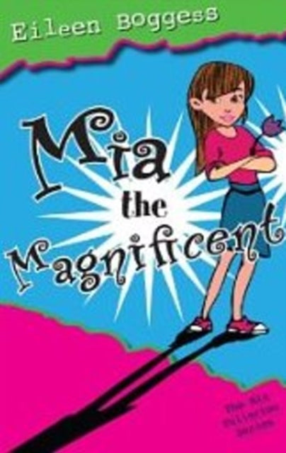 Book cover of: Mia the Magnificent