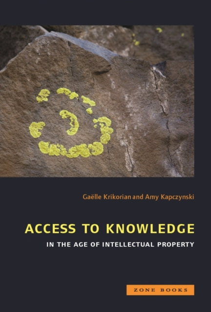 Book cover of: Access to Knowledge in the Age of Intellectual Property