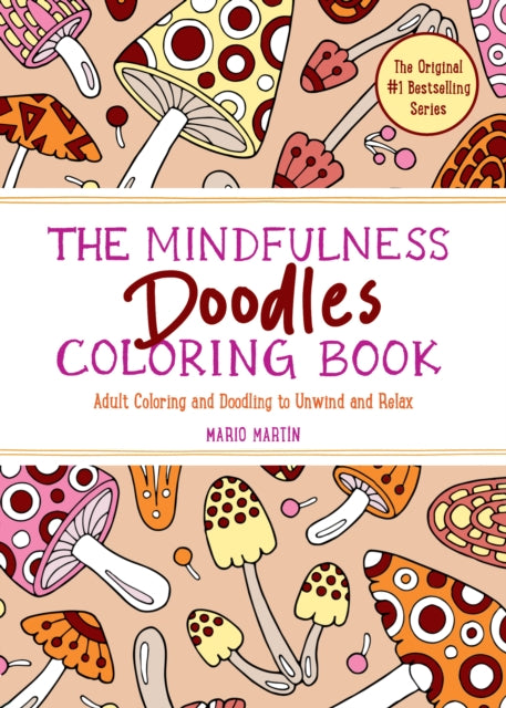 Book cover of: Mindfulness Doodles Coloring Book. By: Mario Martín
