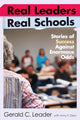 Book cover of: Real Leaders, Real Schools