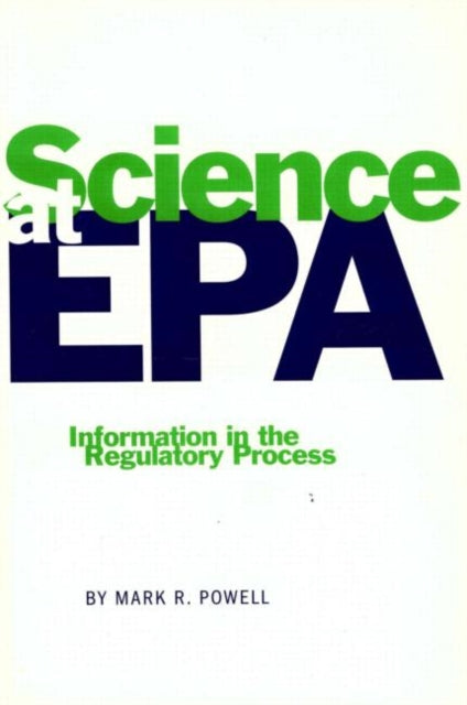 Book cover of: Science at EPA. By: Mark R. Powell