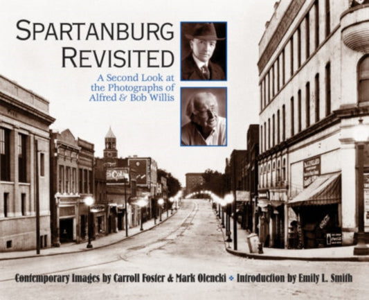 Book cover of: Spartanburg Revisited. By: Kathy Cann, Emily L. Smith