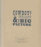 Book cover of: Cowboys, Indians, and the Big Picture